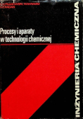 Procesy i aparaty w technologii chemicznej