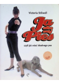 Ja albo mój pies czyli jak mieć idealnego psa