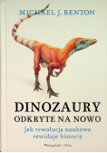 Dinozaury odkryte na nowo