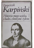 Historia mego wieku i ludzi z którymi żyłem