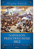 Napoleon przeciwko Rosji 1812