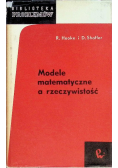 Modele matematyczne a rzeczywistość