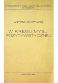 W kręgu myśli pozytywistycznej