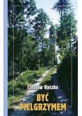 Być pielgrzymem