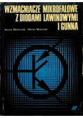 Wzmacniacze mikrofalowa z diodami lawinowymi i gunna