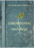 Zakorzeniać nadzieję