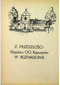 Z przeszłości klasztoru OO. Kapucynów w Rozwadowie