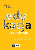 Edukacja i uczenie się 16 największych mitów