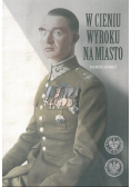 W cieniu wyroku na miasto