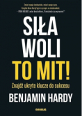 Siła woli to mit