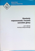 Standardy rozpoznawania i leczenia zawrotów głowy