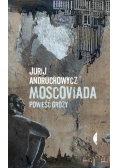 Moscoviada Powieść grozy