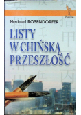 Listy w chińską przeszłość