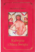 Kalwaria i Msza Święta
