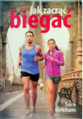 Jak zacząć biegać