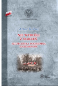 Nie wyrośli z marzeń