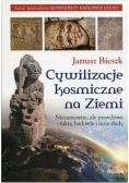 Cywilizacje kosmiczne na ziemi