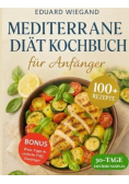 Mediterrane Diat Kochbuch Fur Anfanger
