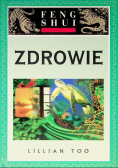 Fundamenty Feng Shui Zdrowie