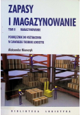 Zapasy i magazynowanie Tom II