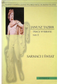 Prace wybrane Tom 3 Sarmaci i świat