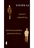 Złoty chłopak Szmaragdowa dziewczyna