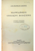 Słowiańskie obrzędy rodzinne,1916 r.