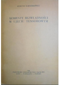 Momenty bezwładności w ujeciu tensorowym