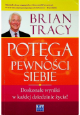 Potęga pewności siebie