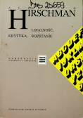 Lojalność, krytyka, rozstanie