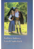 Kultura ludowa Górali Sądeckich od Kamienicy, Łącka i Jazowska