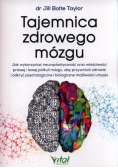 Tajemnica zdrowego mózgu