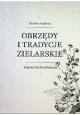 Obrzędy i tradycje zielarskie