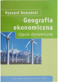Geografia ekonomiczna ujęcie dynamiczne