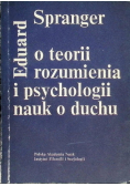 O teorii rozumienia i psychologii nauk o duchu