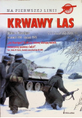 Krwawy las Bitwa o Huertgen wrzesień 1944 - styczeń 1945