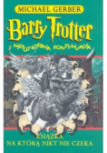 Barry Trotter i niepotrzebna kontynuacja