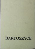Bartoszyce Z dziejów miasta i okolic