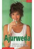 Ajurweda Naturalny sposób na dobre samopoczucie