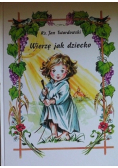 Wierzę jak dziecko