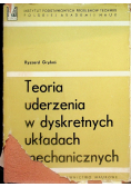 Teoria uderzenia w dyskretnych układach mechanicznych