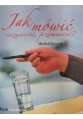 Jak mówić rozmawiać przemawiać