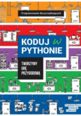 Koduj w Pythonie Tworzymy grę przygodową