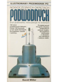 Ilustrowany przewodnik po nowoczesnych okrętach podwodnych