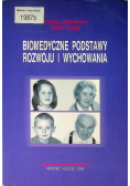 Biomedyczne podstawy rozwoju i wychowania