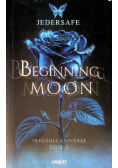 Beginning Moon