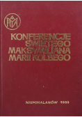 Konferencje świętego Maksymiliana Marii Kolbego