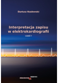 Interpretacja zapisu w elektrokardiografii Część I
