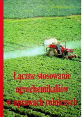 Łączne stosowanie agrochemikaliów