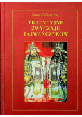 Tradycyjne zwyczaje Tajwańczyków